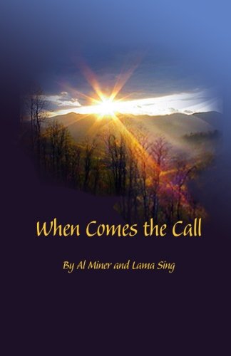 When Comes The Call [Paperback]