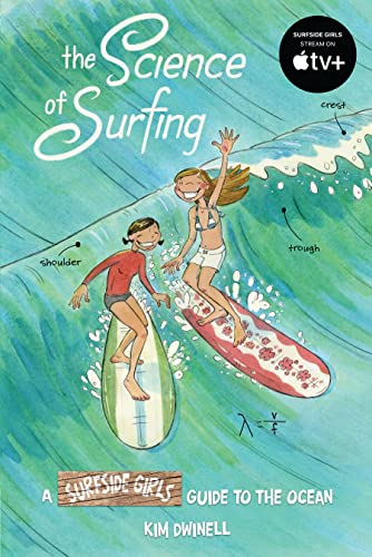 The Science of Surfing: A Surfside Girls Guide to the Ocean [Paperback]