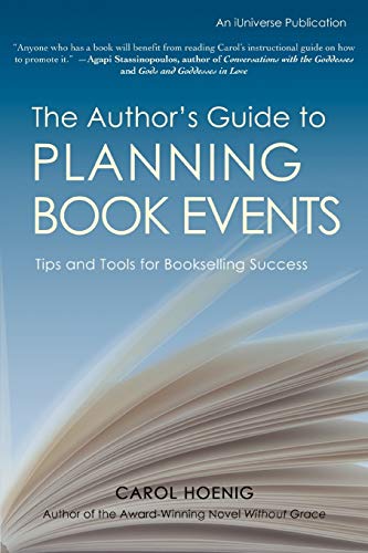 The Author's Guide To Planning Book Events Tips And Tools For Bookselling Succe [Paperback]