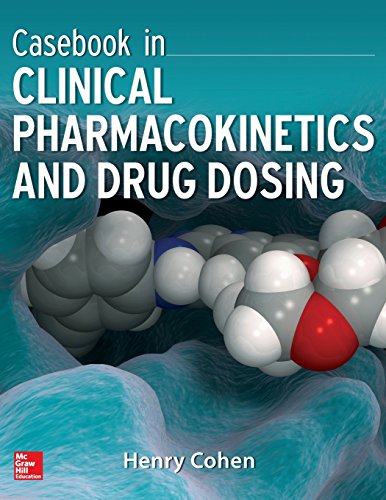 Casebook in Clinical Pharmacokinetics and Drug Dosing [Paperback]