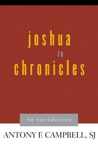 Joshua To Chronicles An Introduction [Paperback]