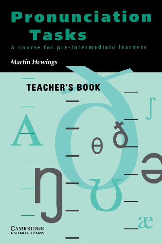 Pronunciation Tasks Teacher's book A Course for Pre-intermediate Learners [Paperback]