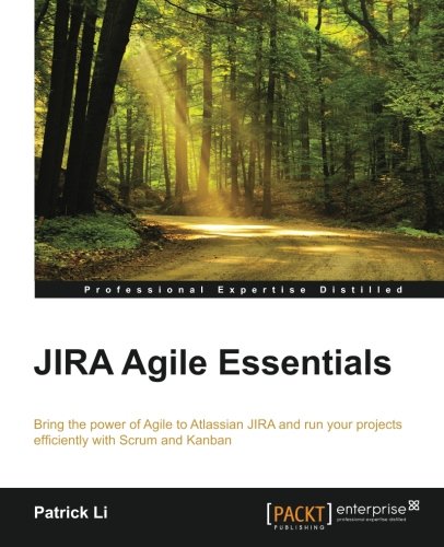 Jira Agile Essentials [Paperback]