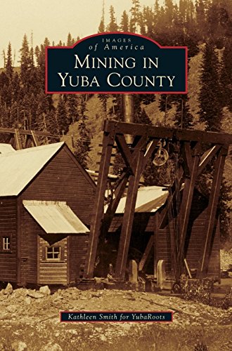 Mining In Yuba County [Hardcover]