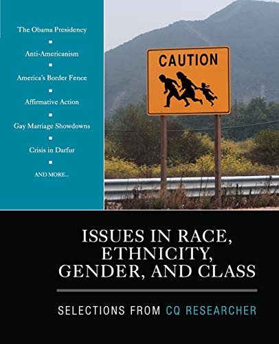 Issues in Race, Ethnicity, Gender, and Class Selections From CQ Researcher [Paperback]