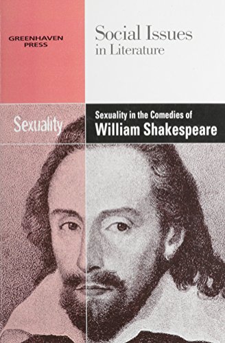 Sexuality In The Comedies Of William Shakespeare (social Issues In Literature) [Paperback]