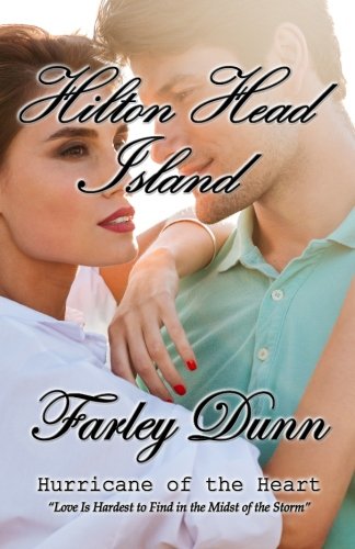 Hilton Head Island (hurricane Of The Heart) (volume 1) [Paperback]