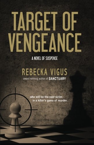 Target Of Vengeance [Paperback]