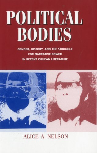 Political Bodies: Gender, History, and the Struggle for Narrative Power in Recen [Hardcover]