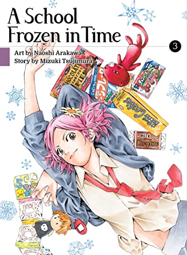 A School Frozen in Time 3 [Paperback]