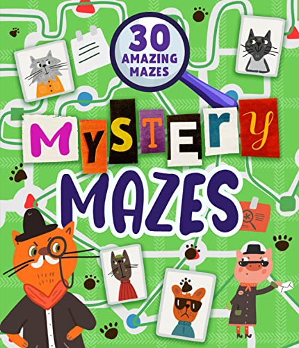 Mystery Mazes: 30 Amazing Mazes [Paperback]