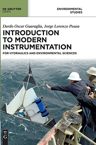 Introduction To Modern Instrumentation For Hydraulics And Environmental Science [Hardcover]