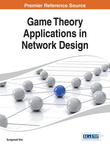 Game Theory Applications In Netork Design [Hardcover]