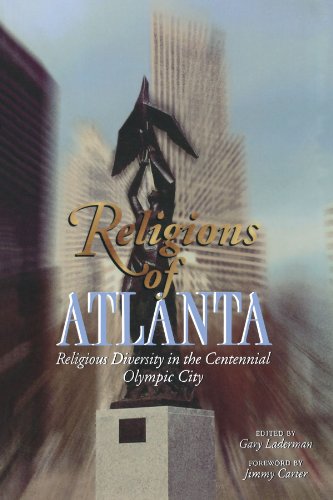 Religions of Atlanta Religious Diversity in the Centennial Olympic CIty [Paperback]