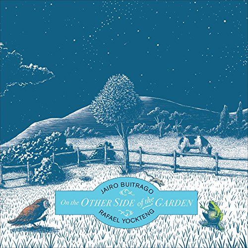 On the Other Side of the Garden [Hardcover]