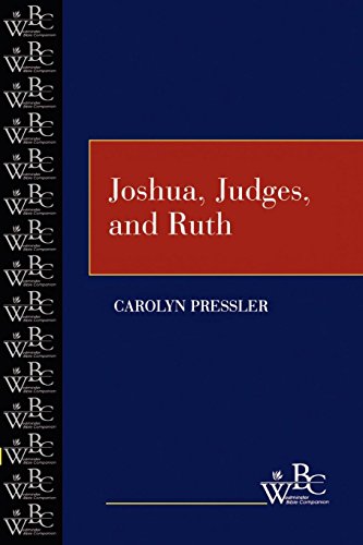 Joshua, Judges And Ruth (estminster Bible Companion) [Paperback]