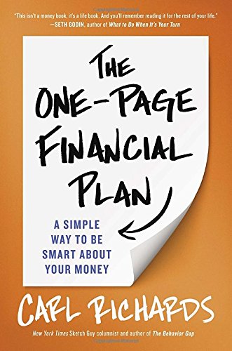 The One-Page Financial Plan: A Simple Way to Be Smart About Your Money [Hardcover]