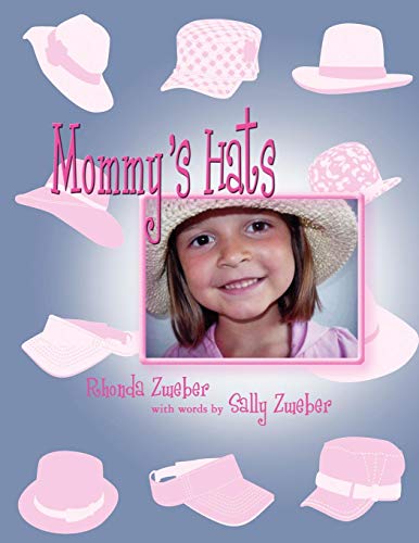 Mommy's Hats [Paperback]