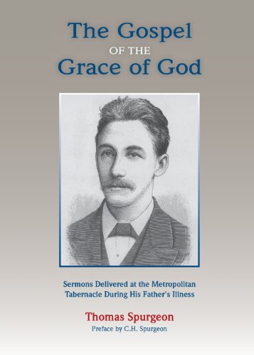 The Gospel Of The Grace Of God [Paperback]