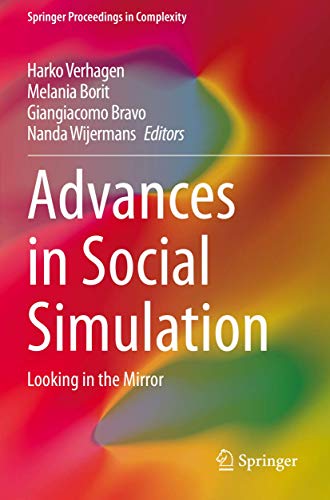 Advances in Social Simulation: Looking in the Mirror [Paperback]