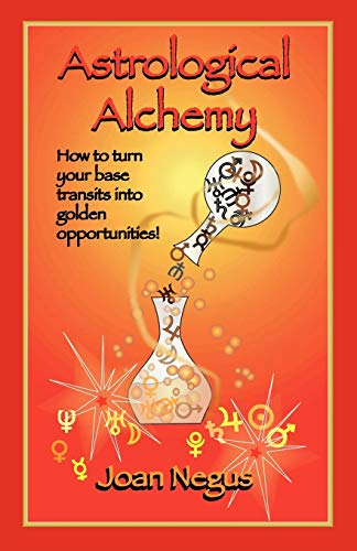 Astrological Alchemy [Paperback]