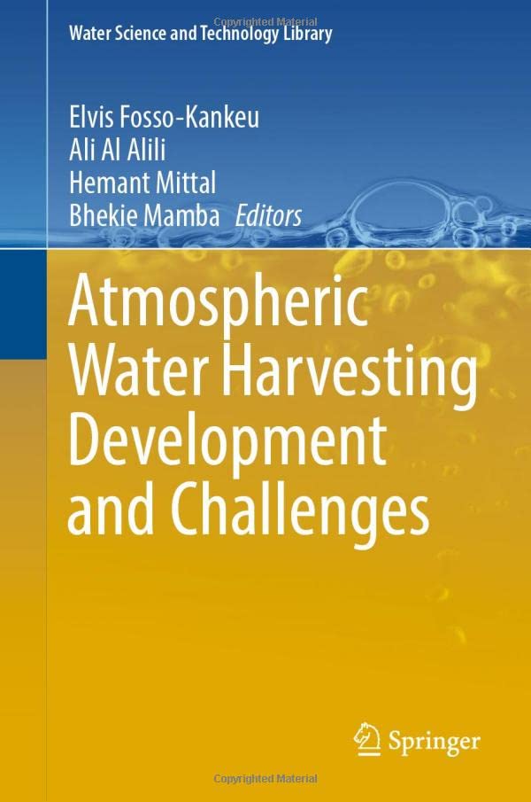 Atmospheric Water Harvesting Development and Challenges [Hardcover]