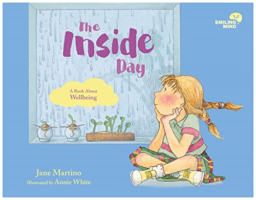 The Inside Day: A Book About Wellbeing [Hardcover]