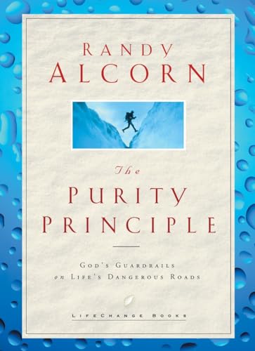 The Purity Principle: God's Safeguards for Life's Dangerous Trails [Hardcover]