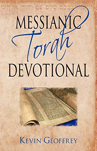 Messianic Torah Devotional Messianic Jeish Devotionals For The Five Books Of M [Paperback]