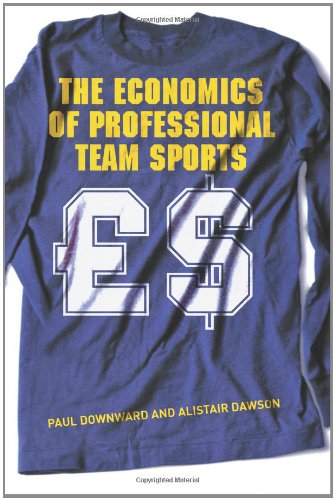 The Economics of Professional Team Sports [Paperback]