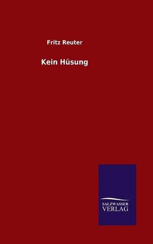 Kein H|sung (german Edition) [Hardcover]