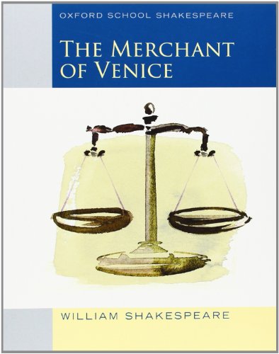 Merchant of Venice (2010 edition): Oxford Sch