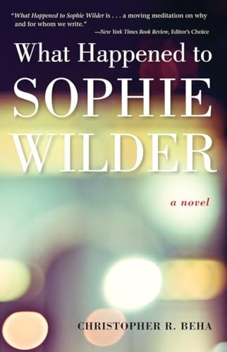 What Happened to Sophie Wilder [Paperback]