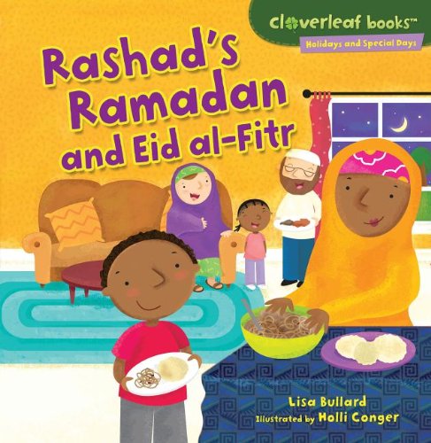 Rashad's Ramadan And Eid Al-Fitr (cloverleaf Books - Holidays And Special Days) [Paperback]