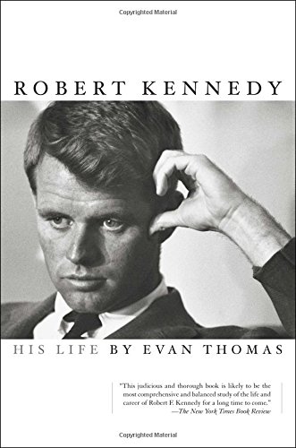 Robert Kennedy: His Life [Paperback]