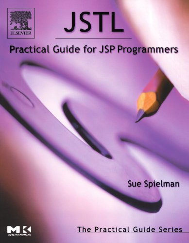 JSTL Practical Guide for JSP Programmers [Paperback]