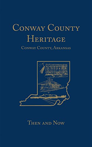 Conay County Heritage Then and No (Limited) [Hardcover]