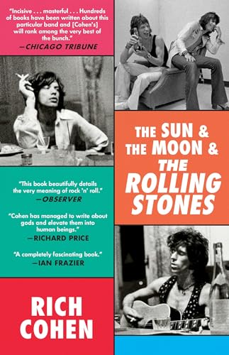 The Sun & The Moon & The Rolling Stones [Paperback]