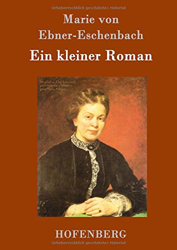 Ein Kleiner Roman (german Edition) [Hardcover]