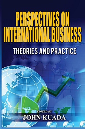 Perspectives On International Business Theories And Practice [Paperback]