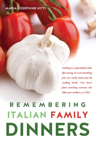 Remembering Italian Family Dinners [Hardcover]