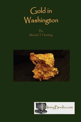 Gold In Washington [Paperback]