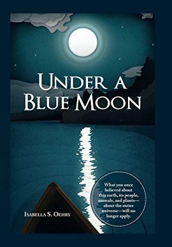 Under A Blue Moon [Hardcover]