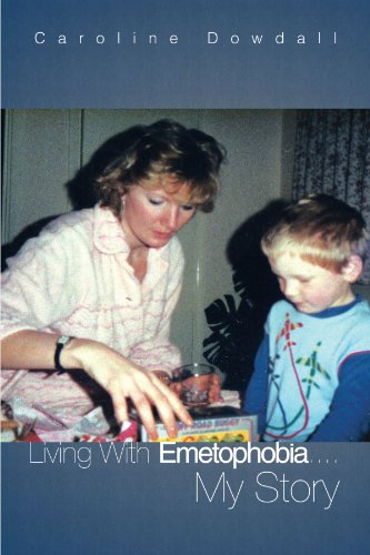 Living With Emetophobia....My Story [Paperback]