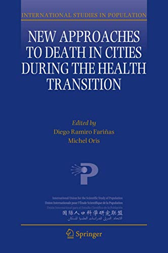 New Approaches to Death in Cities during the Health Transition [Hardcover]