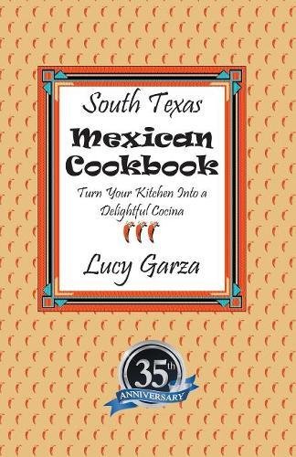 South Texas Mexican Cookbook [Paperback]