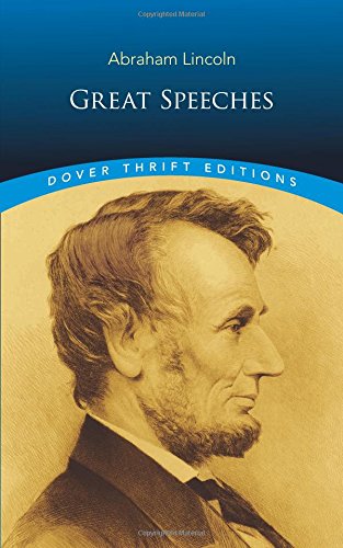 Abraham Lincoln: Great Speeches (dover Thrift Editions) [Paperback]