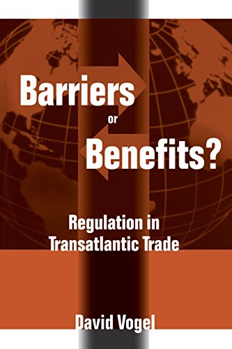 Barriers or Benefits Regulation in Transatlantic Trade [Paperback]