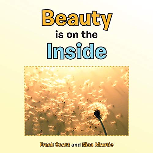 Beauty Is On The Inside [Paperback]