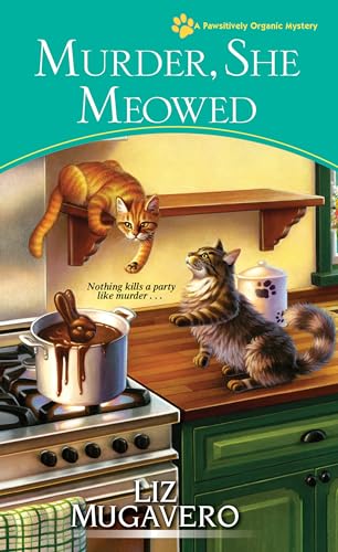 Murder, She Meowed [Paperback]